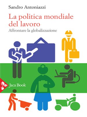 cover image of La politica mondiale del lavoro